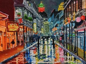 "Bourbon Street on a Rainy Night" - Oil on board